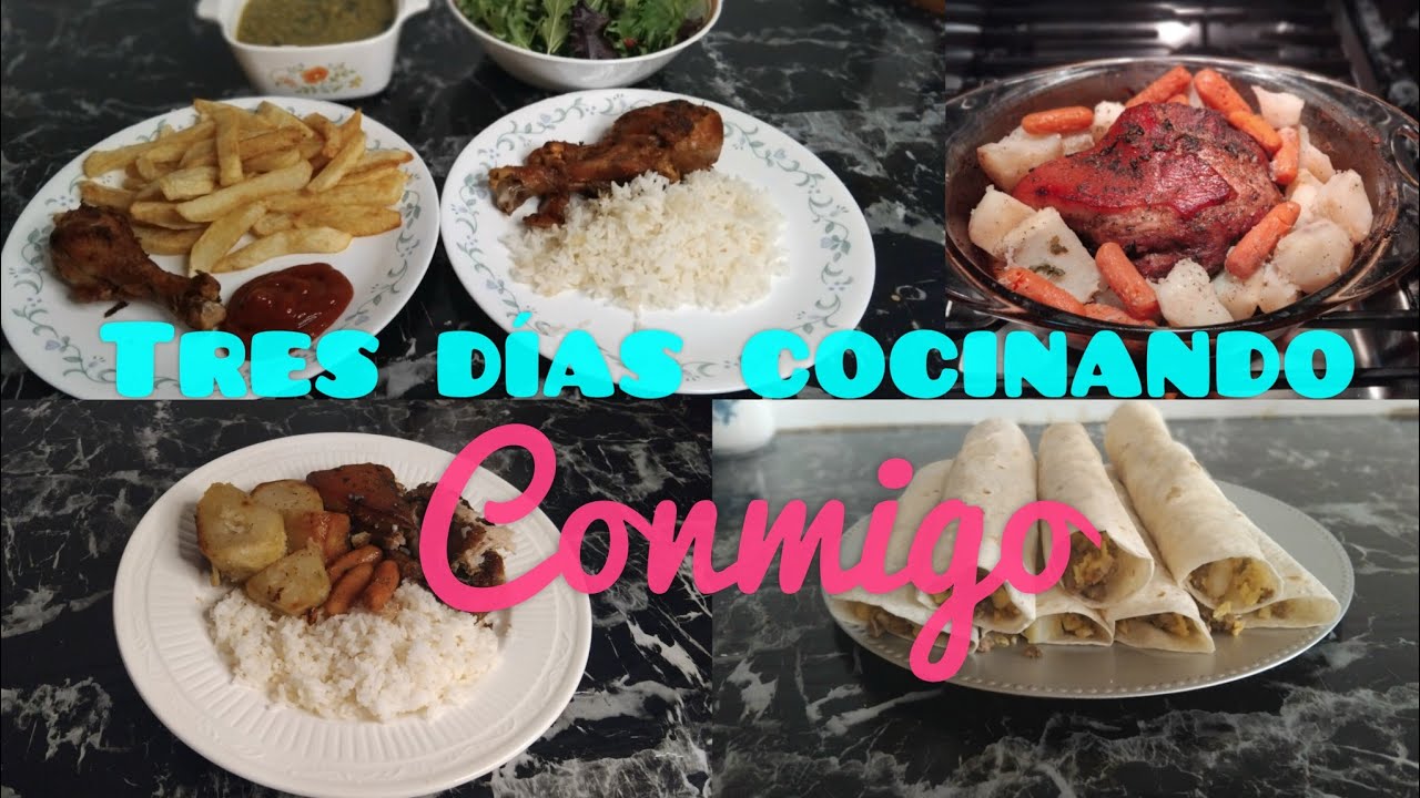 TRES DIAS COCINANDO CONMIGO 🥗🍛🥘