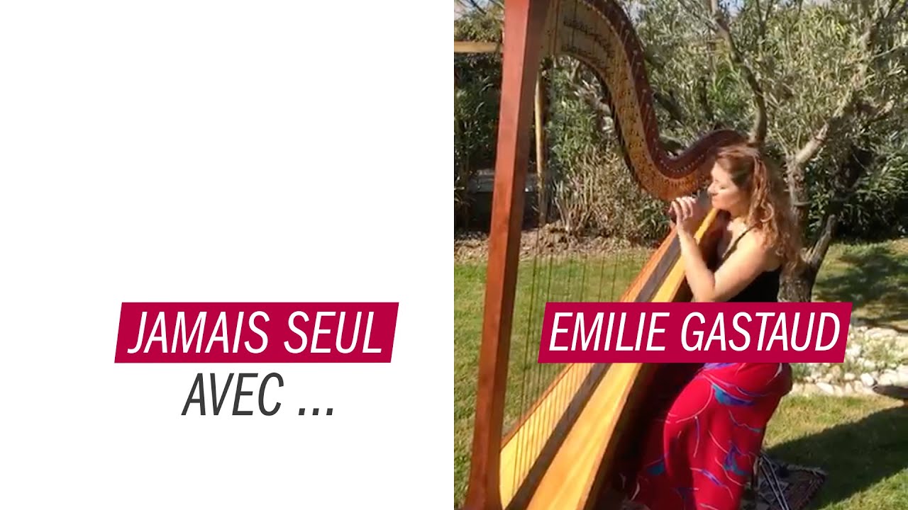 Jamais seul avec... Emilie Gastaud