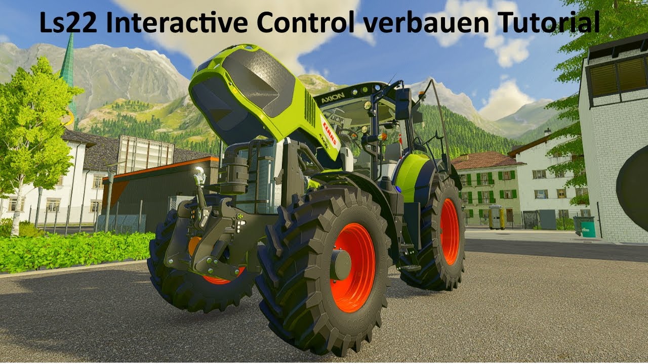 Ls22 Interactive Control verbauen Tutorial