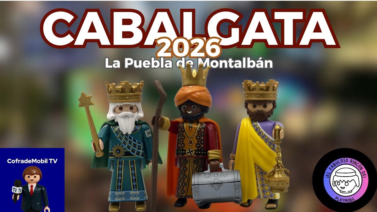𝗖𝗔𝗕𝗔𝗟𝗚𝗔𝗧𝗔 𝗗𝗘 𝗥𝗘𝗬𝗘𝗦 | Con Rincón Playmobil