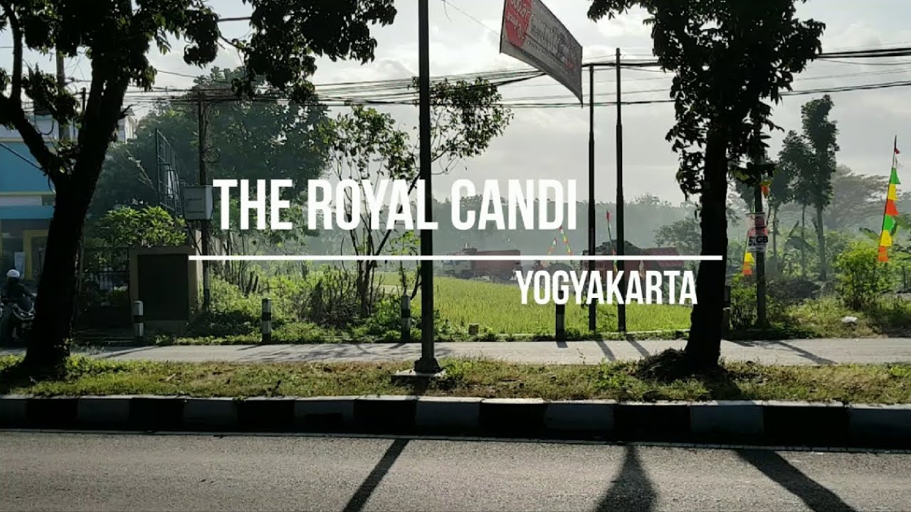 The Royal Candi Yogyakarta - Intro