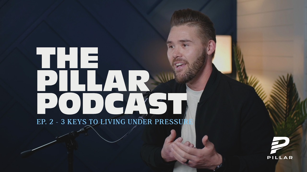 Ep. 2 - 3 Keys To Living Under Pressure