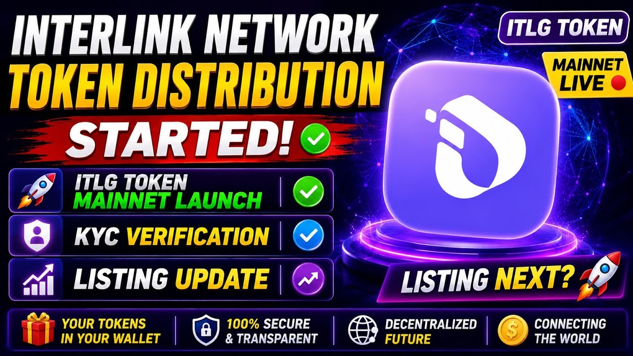 Interlink Network Token Distribution Started 🔥 | ITLG Token Mainnet Launch | KYC & Listing Update