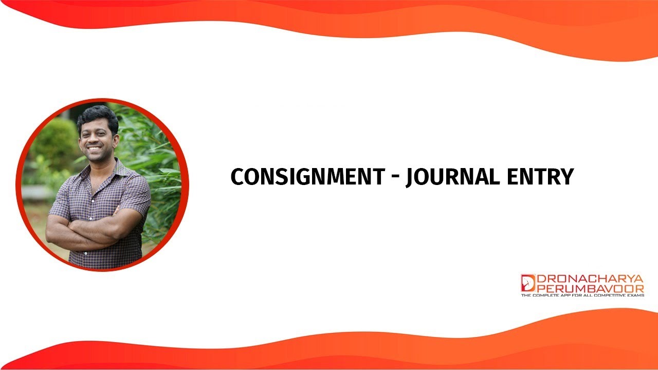Consignment - Journal Entry - Basic Accounting - 8590320387 #cseb #csebexam #juniorclerk