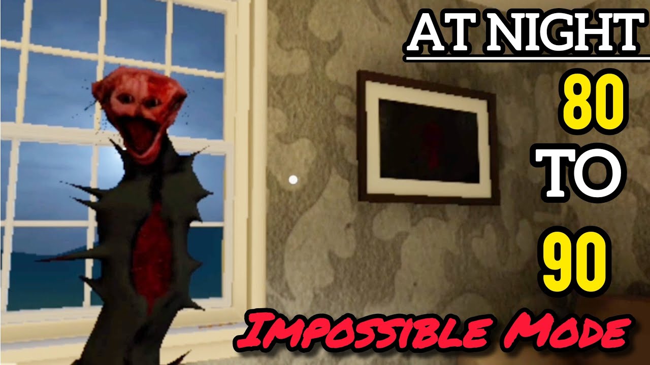 The Boiled One Impossible Mode At Night 80 To 90 