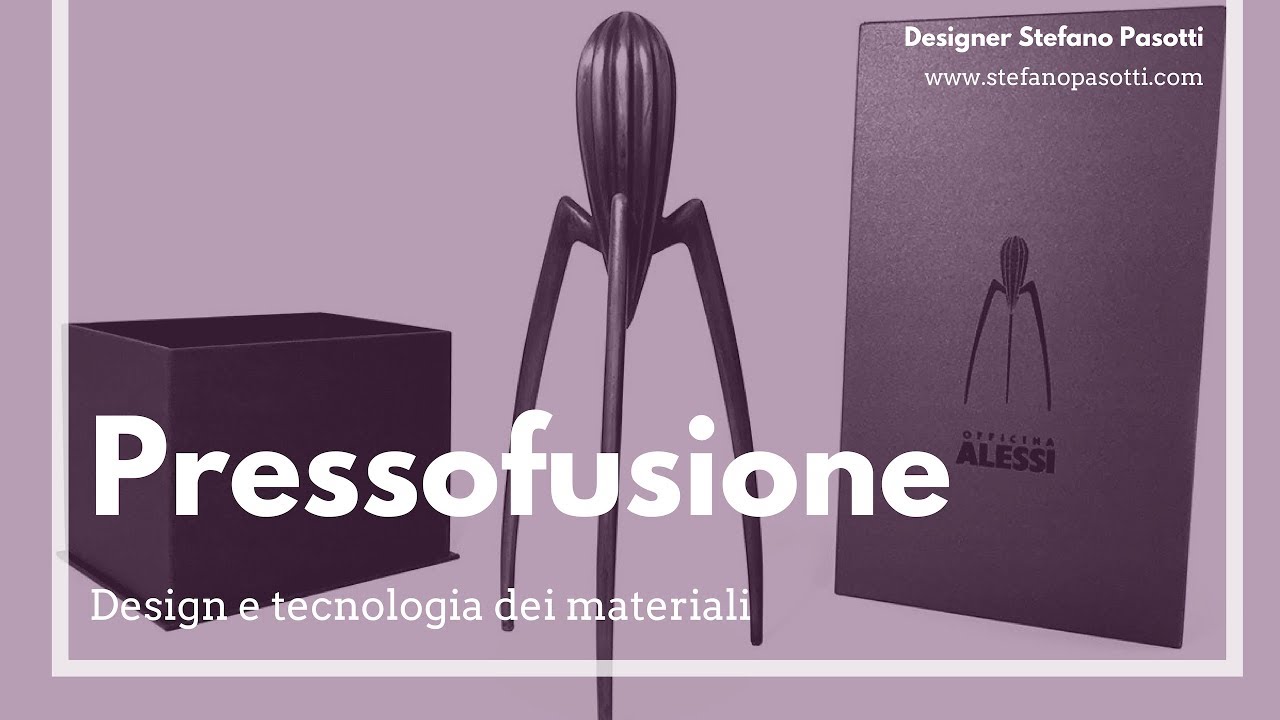 Pressofusione | DESIGN | Tecnologia dei materiali