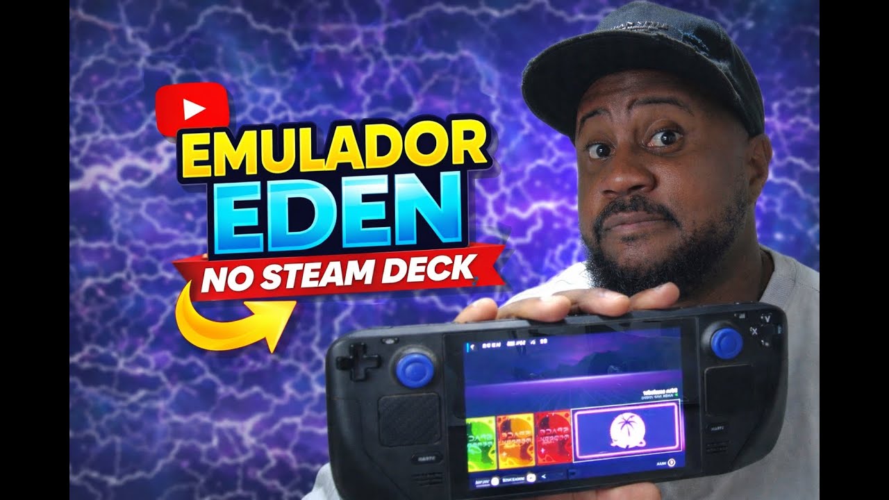 Emulador EDEN no Steam Deck: instalação fácil e rápida!