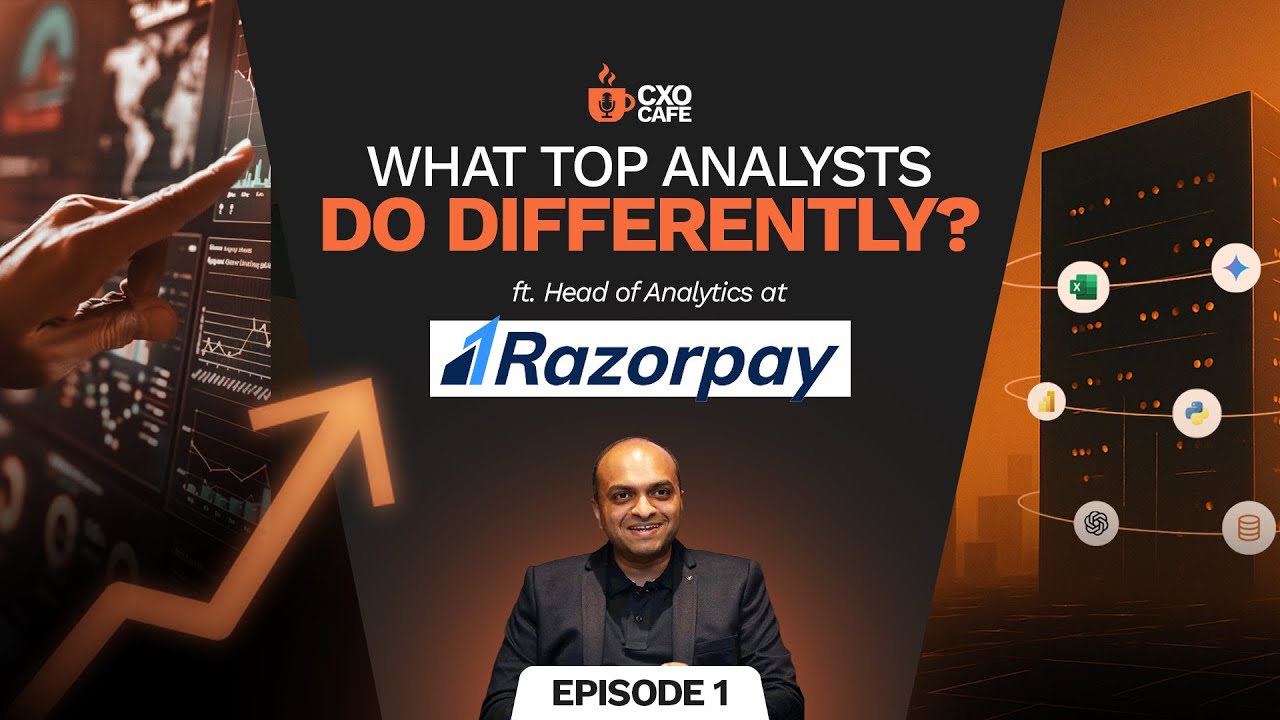 Hidden Data Secrets from Razorpay's Analytics Head | CXO Cafe Ep 1 ft. Dhiraj Naik