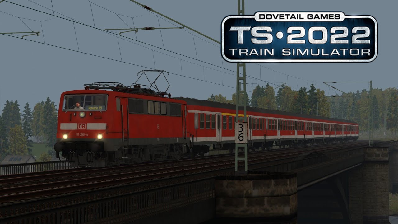 TRAIN SIMULATOR 2022| #25 | Zwischen Mosel und Saar 1/2 | Baureihe 111 | Durchs Moseltal Reloaded