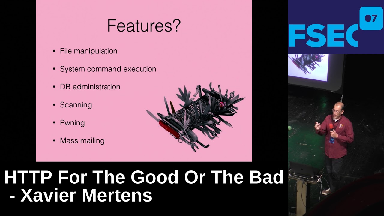 FSec2017: HTTP For The Good Or The Bad by Xavier Mertens