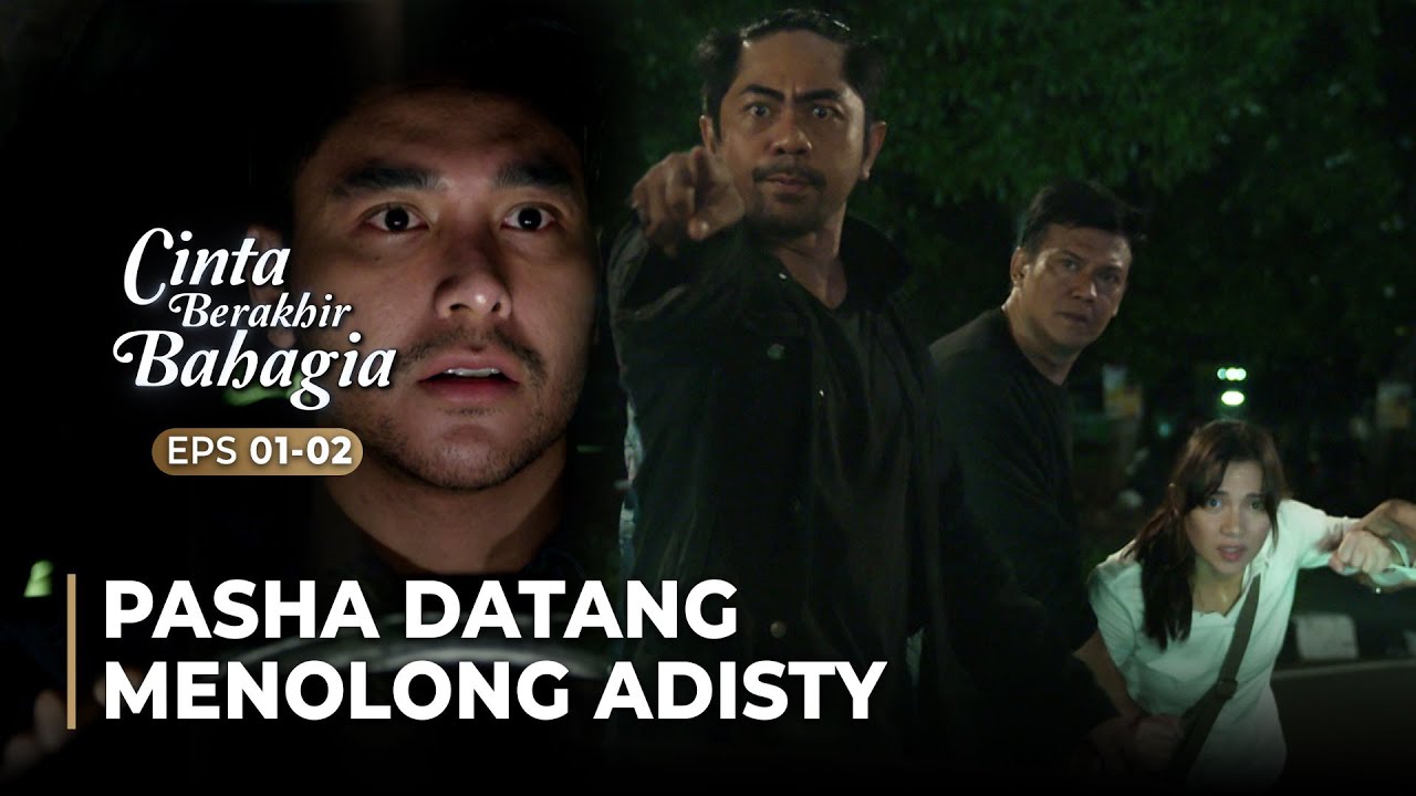 HAMPIR CELAKA!! Adisty Diselamatkan Oleh Pasha | CINTA BERAKHIR BAHAGIA | EPS.1-2 (4/5)