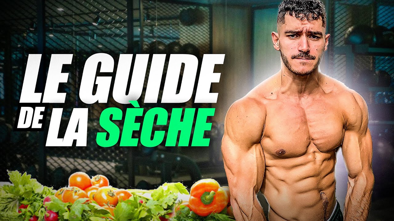 LE GUIDE ULTIME DE LA SÈCHE !! (PERTE DE POIDS)
