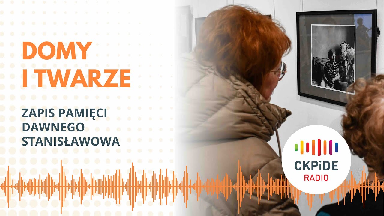 Domy i twarze – zapis pamięci dawnego Stanisławowa (4 II 2026)