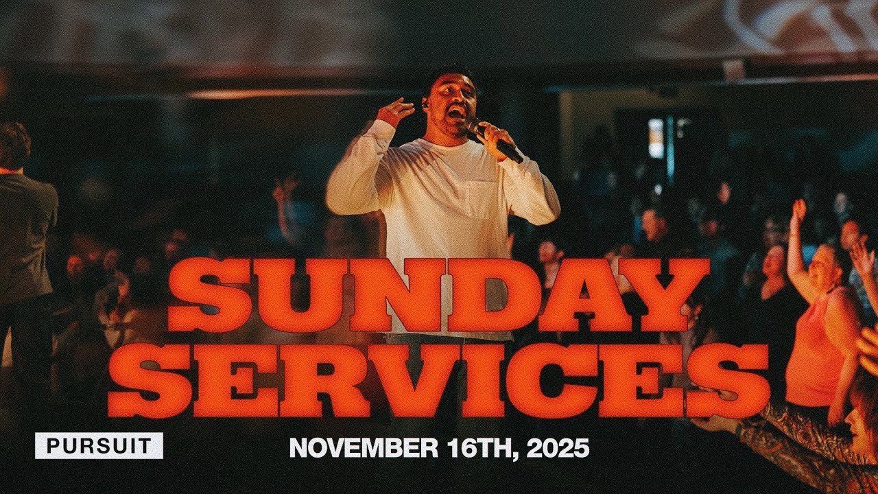 11.16.25 | Sunday Service | The Pursuit NW