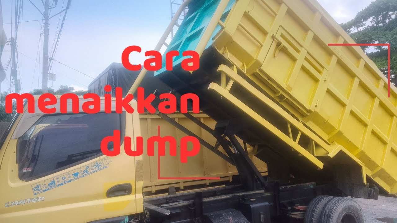 CARA MENAIKKAN DAN MENURUNKAN DUMP