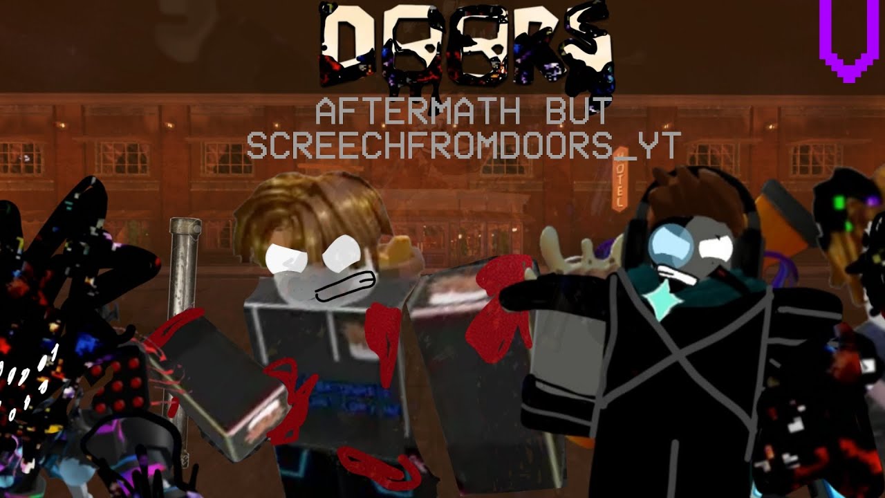 AFTERMATH BUT SCREECHFROMDOORS_YT (v2)