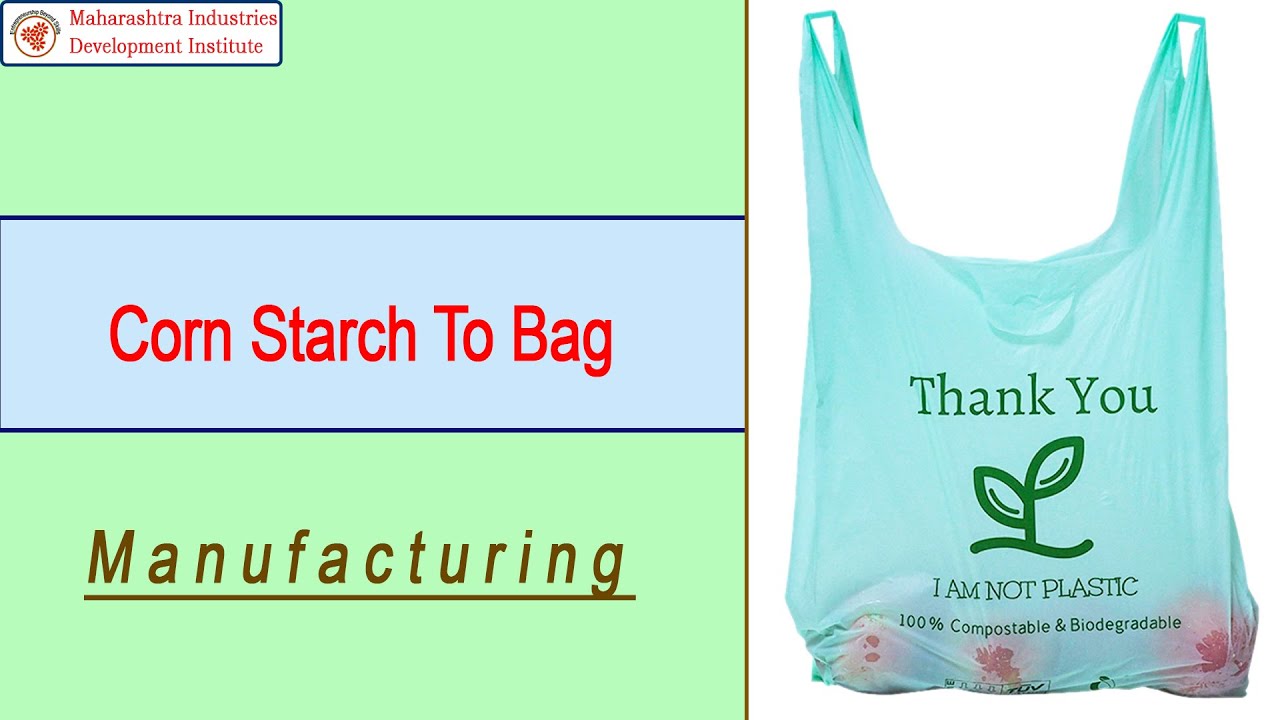 Corn Starch To Bag Manufacturing