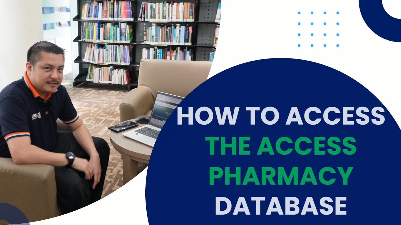 Tutorial: How to Access the Access Pharmacy Database