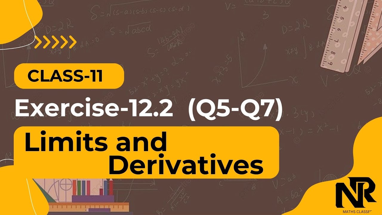 Class 11 Maths | Limits and Derivatives Ex 12.2 Q5, Q6 & Q7 | Chapter 12 | NR Maths Classes