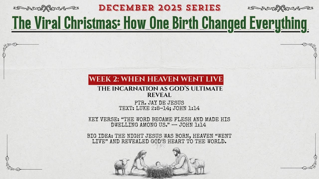 December 2025 | The Viral Christmas Series | Week 2 - When Heaven Went Live