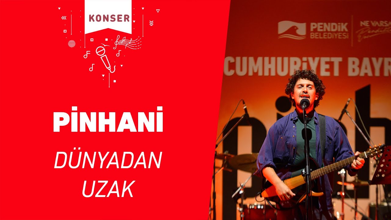 Pinhani - Dünyadan Uzak