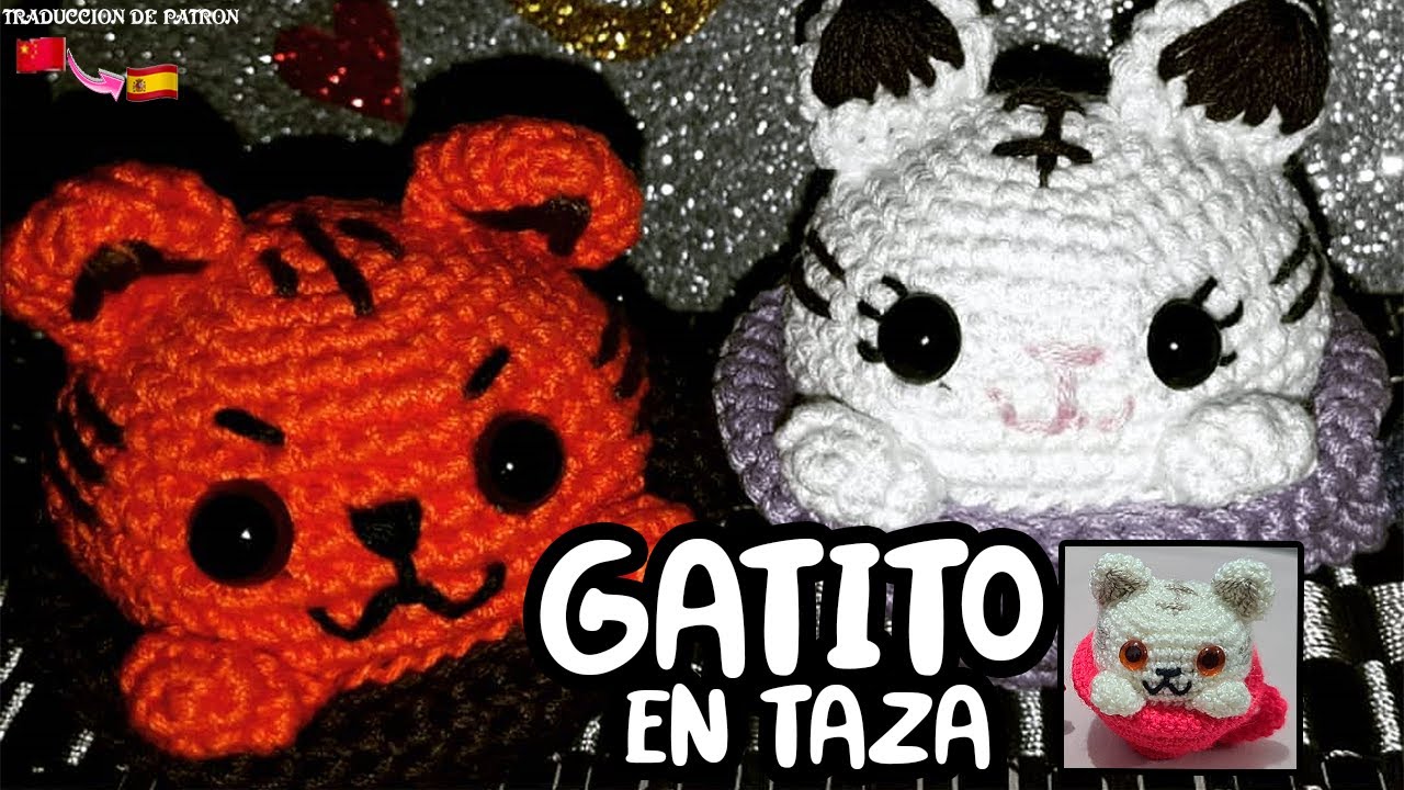 Gatito en taza a crochet- Paso a paso| Amigurumi o llavero| Traducción de Patrón/ Gato a crochet