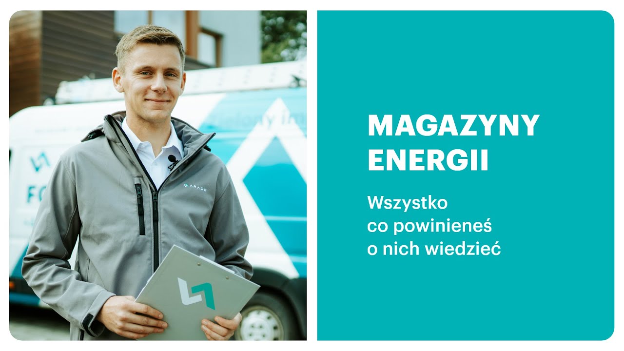 Magazyny energii -  wszystko co powinieneś o nich wiedzieć