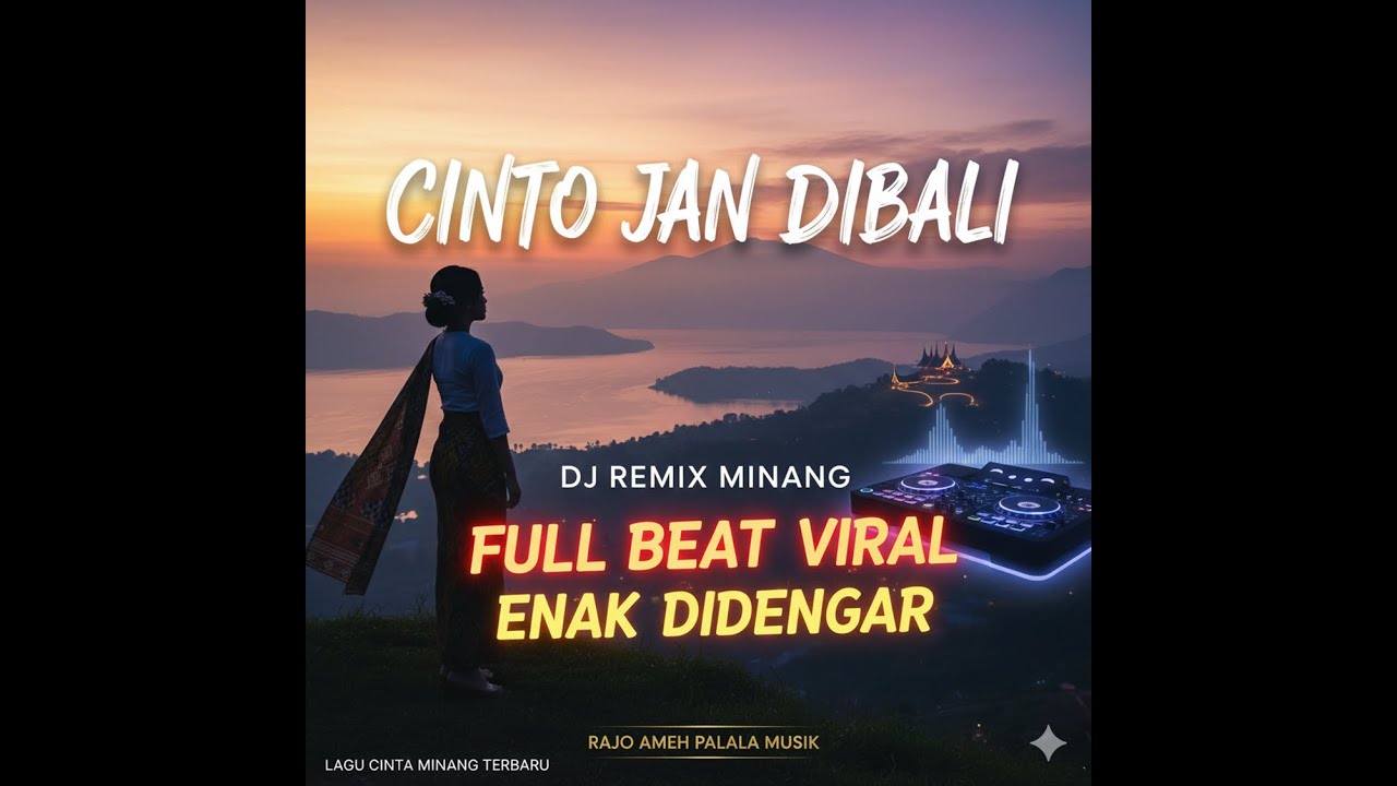 DJ CINTO JAN DIBALI 🎧 REMIX SANTAI SEDIH FULL BASS | DJ MINANG VIRAL TIKTOK 2025