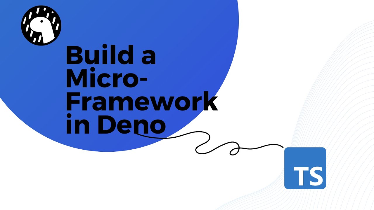 Build a micro-framework from Scratch using Deno and Typescript