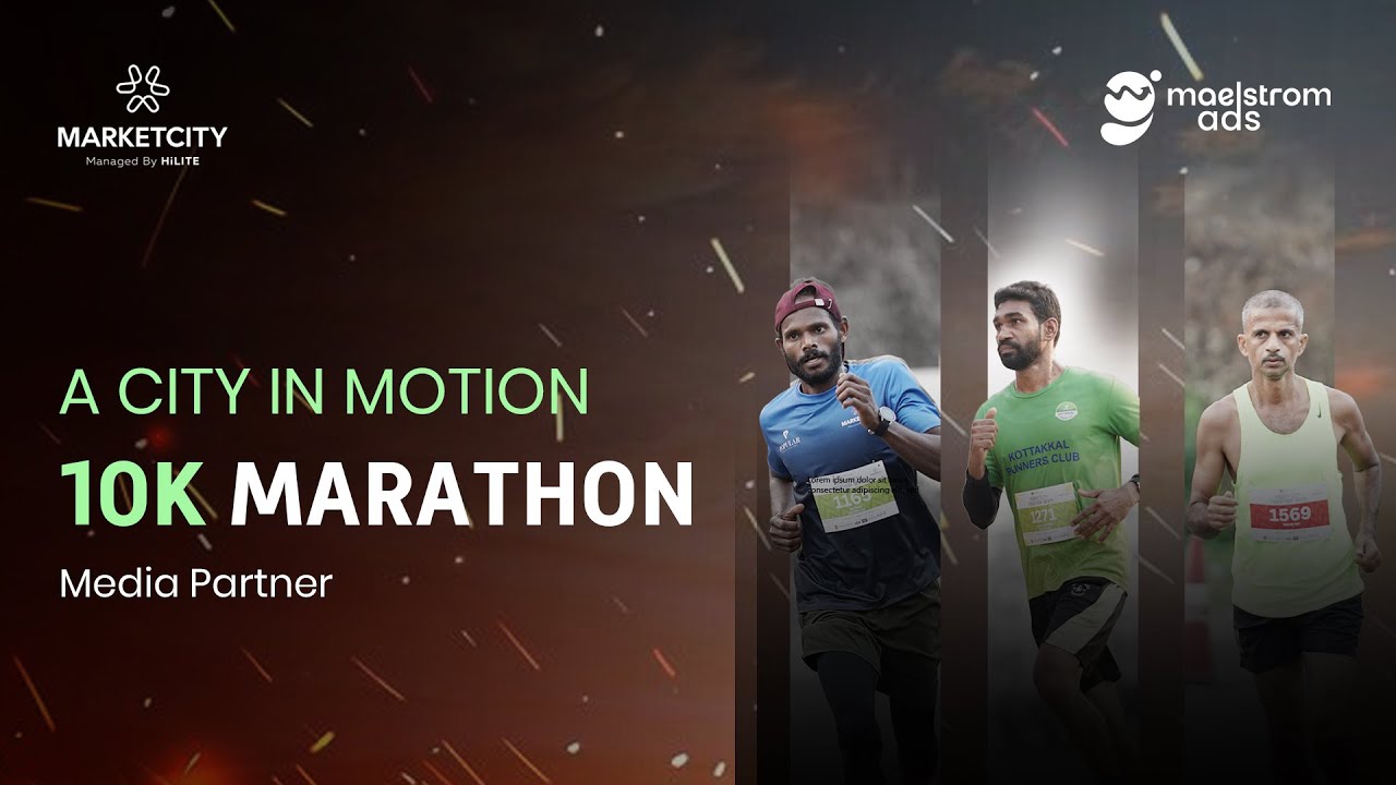 Client Work | Market City Marathon | Kerala