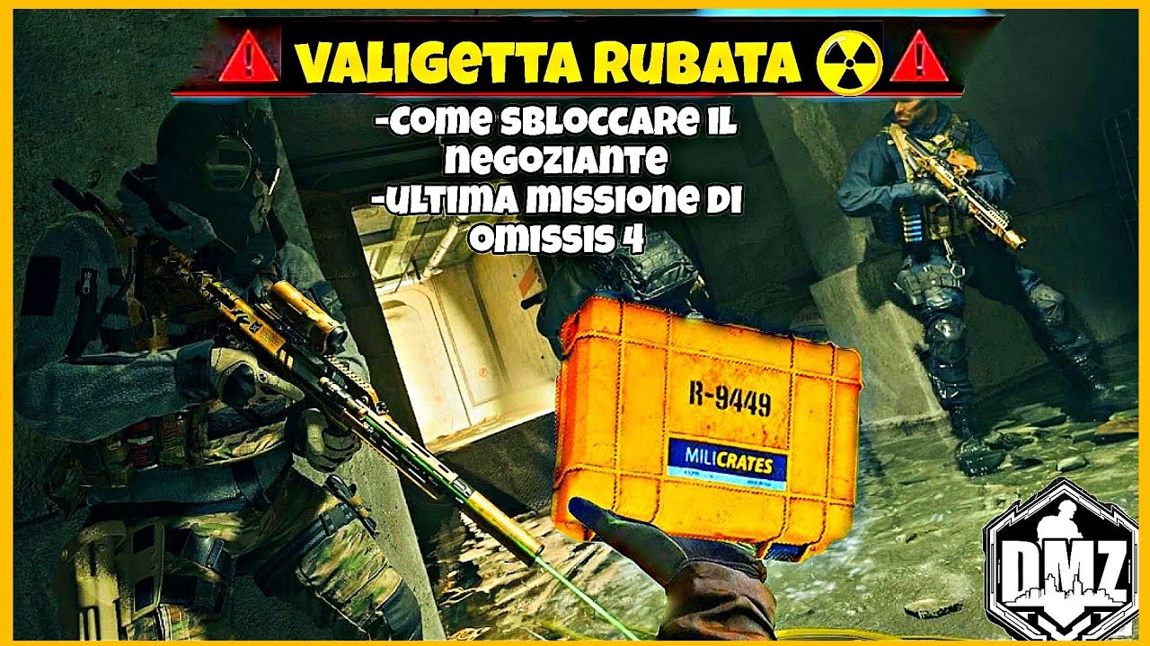 COME SBLOCCARE IL NEGOZIANTE + ULTIMA MISSIONE OMISSIS TIER 4 - GUIDA ITALIANO - DMZ Gameplay (ITA)
