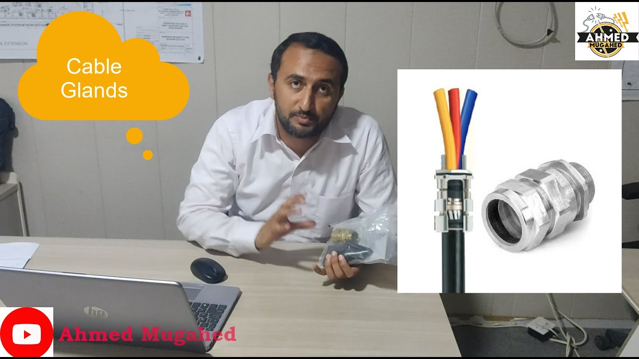 شرح الكيبل جلاند Cable Glands
