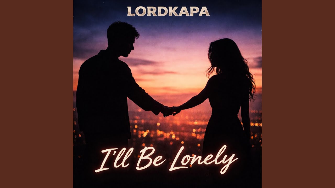 I'll be Lonely