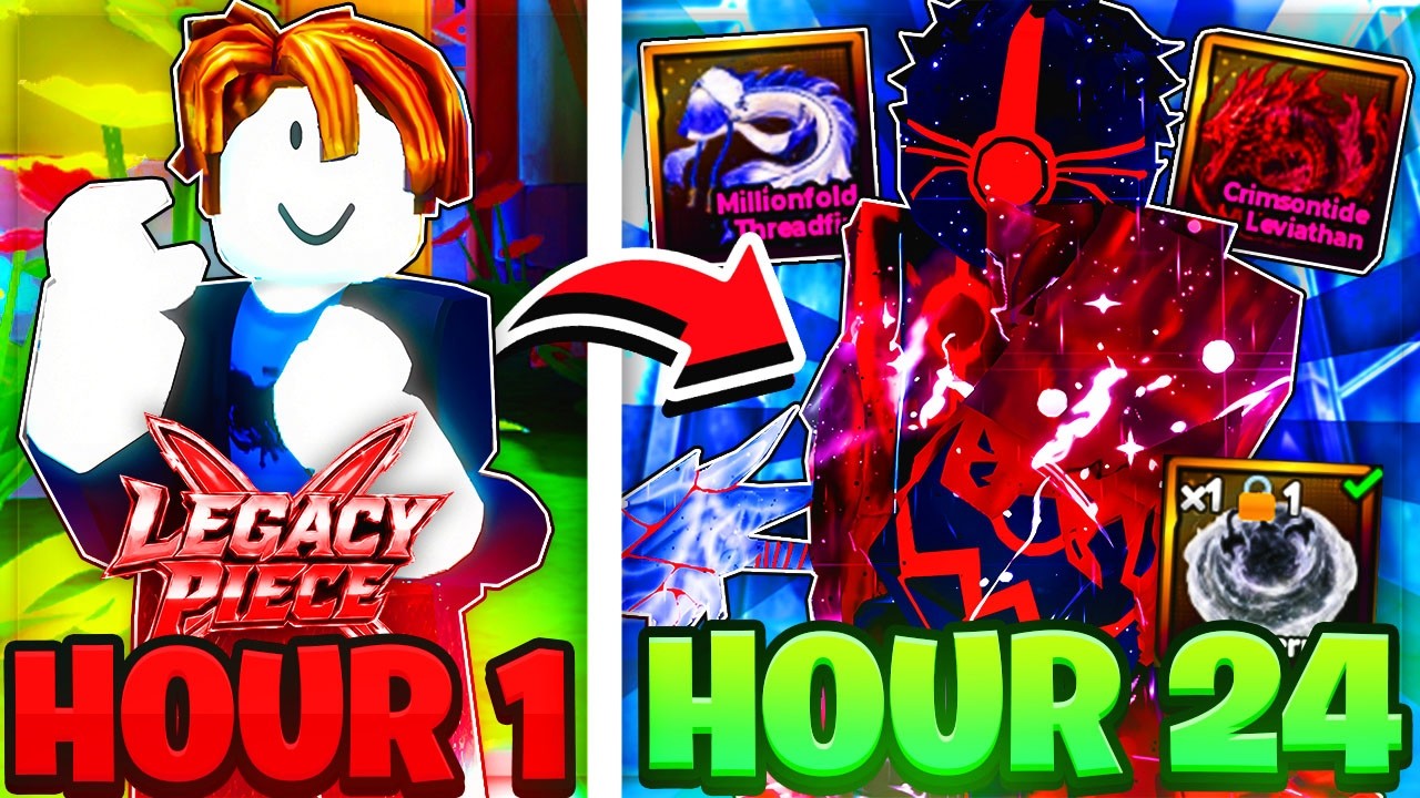 I Spent 24+ HOURS Going NOOB to PRO in Legacy Piece!