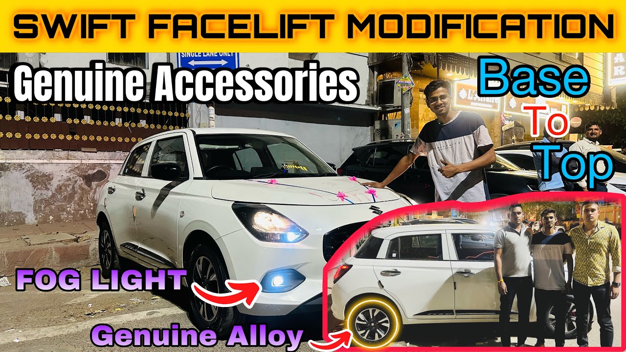 Swift 2025 Base To Top ✅ Swift Lxi To Zxi 2025 ✅ Swift Modified 2025 🔥Swift Foglamp🔥Swift Rear Ac ✅