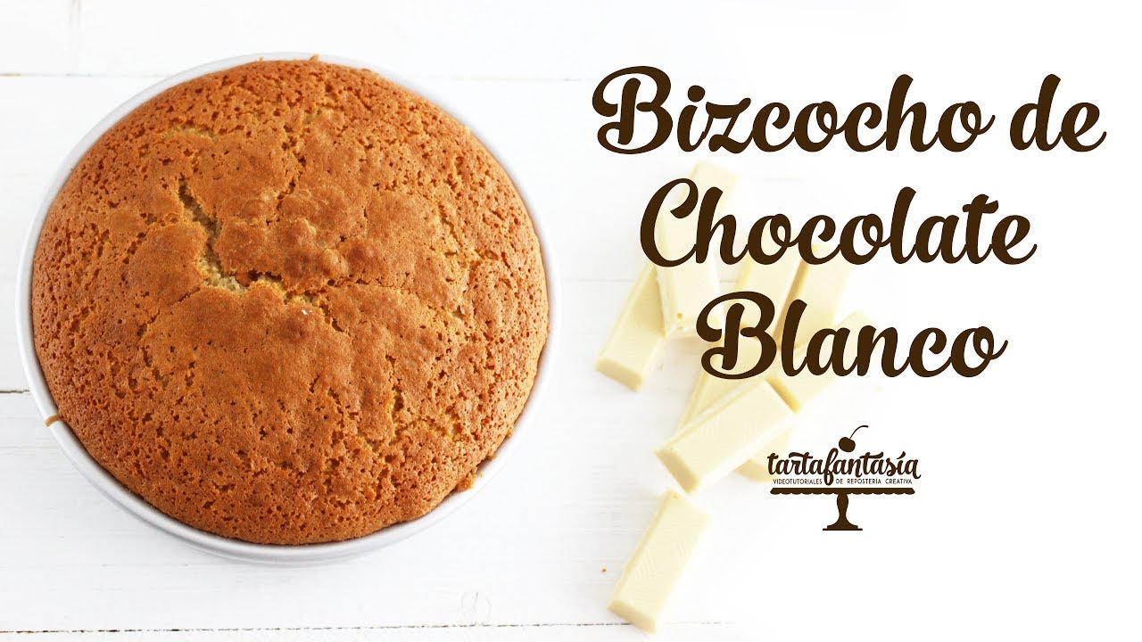 Cómo hacer un Bizcocho de Chocolate Blanco