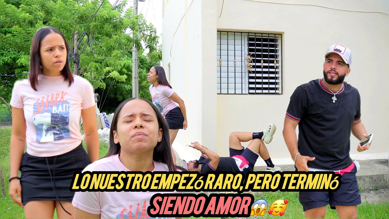 LO NUESTRO EMPEZÓ RARO, PERO TERMINÓ SIENDO AMOR 😱🥰