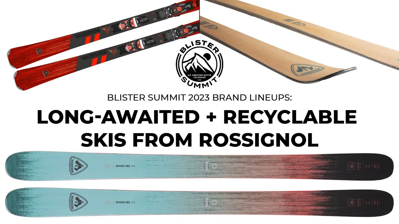 Rossignol’s New Sender Free 110, Forza, & Essential Skis |  Blister Summit Brand Lineup