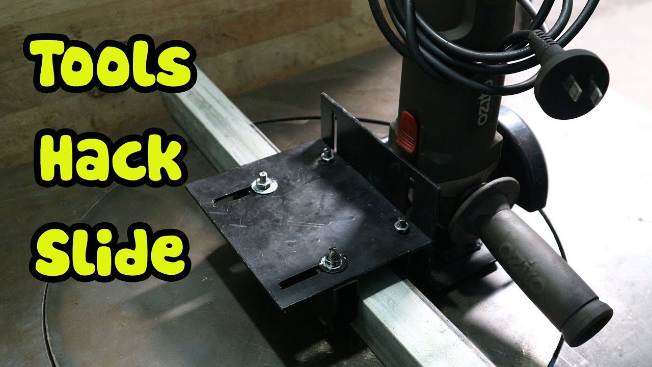Wow, Good idea - Tools Hack Slide for Angle Grinder cutting metal