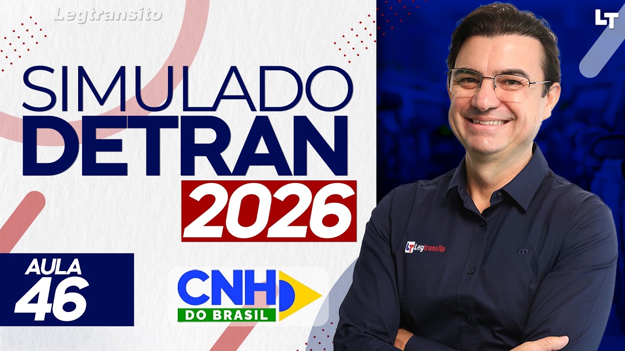 SIMULADO DETRAN QUESTÕES 2026 - AULA 46 #SimuladoLegTransito2026 #Detran2026