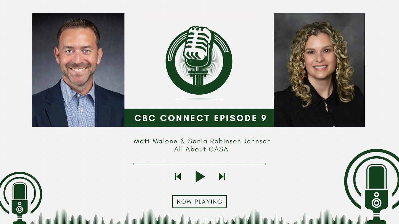 CBC Connect Ep. 8 | Community Connection with CASA