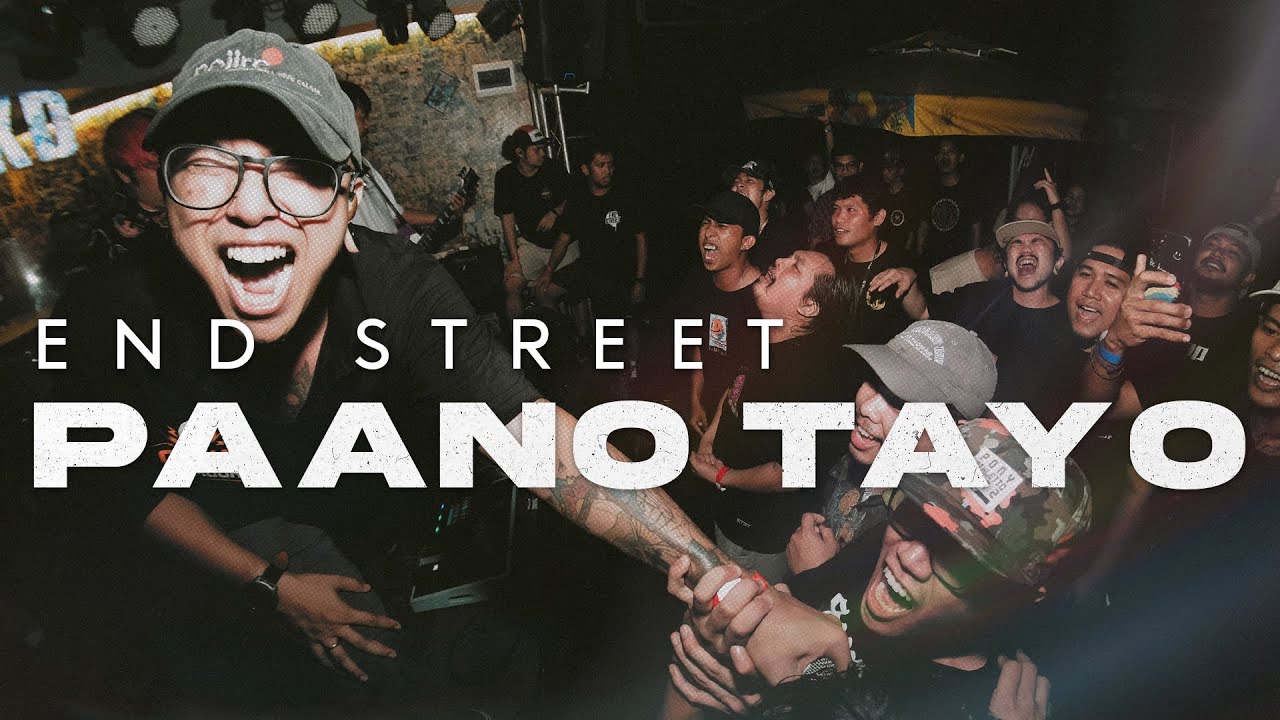 End Street - Paano Tayo (OFFICIAL MUSIC VIDEO)