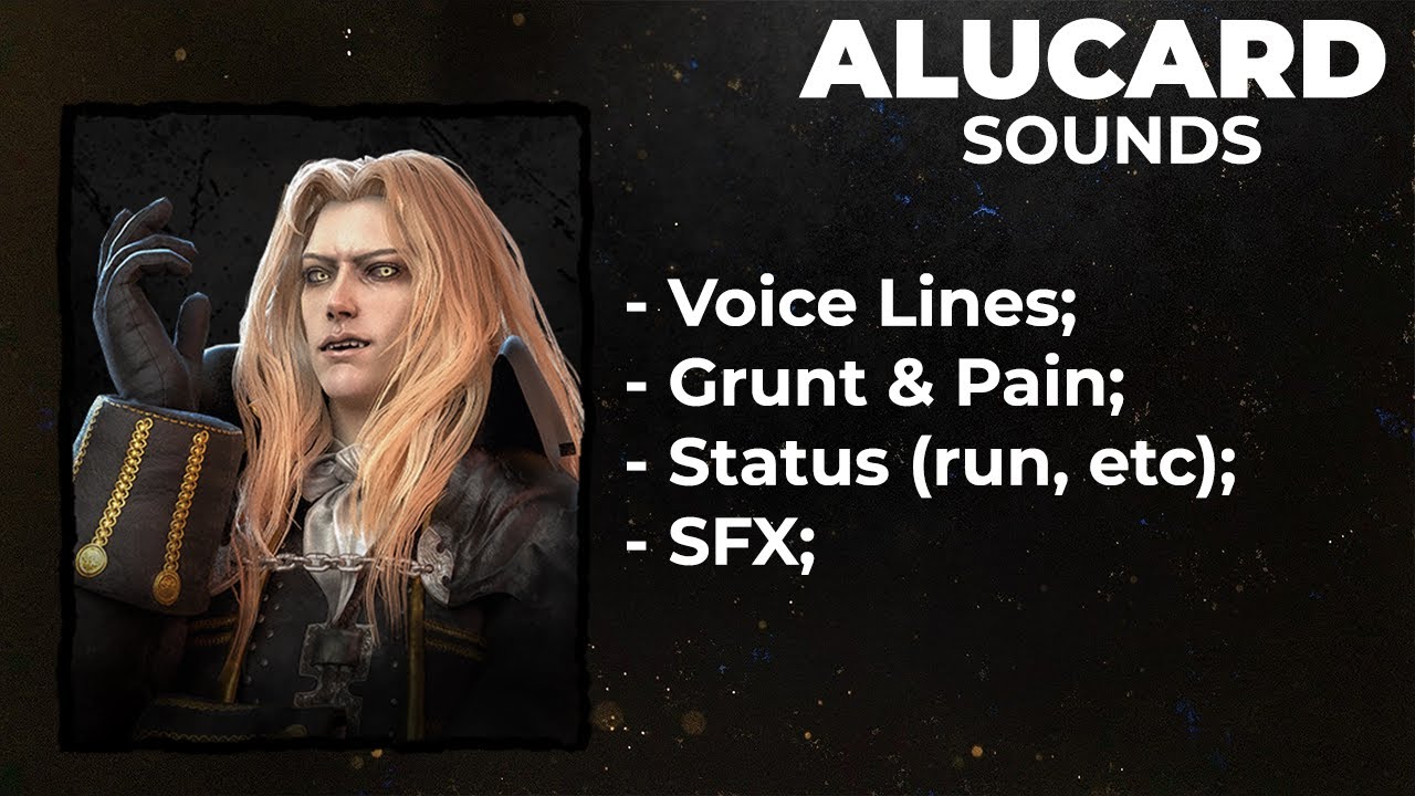 [Dead By Daylight] Alucard All Sounds