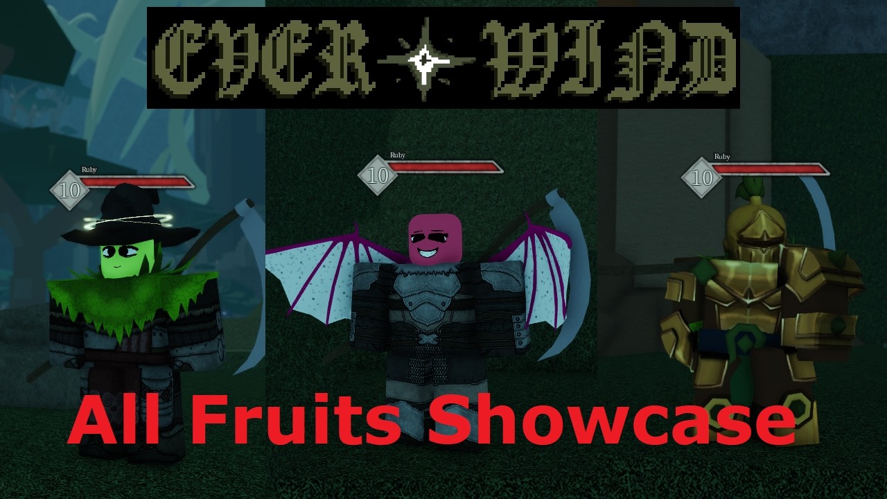 Showcasing EVERY Fruit in Everwind + How to Build around them!