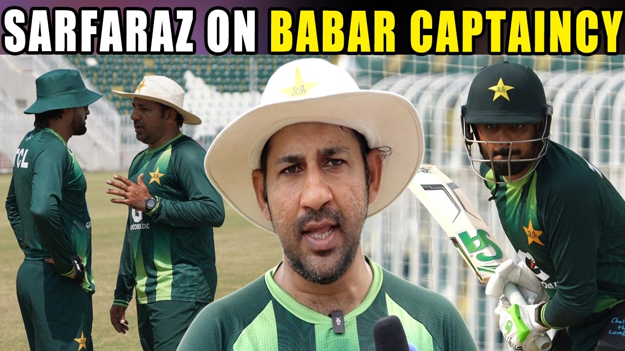 Babar Azam has captaincy experienc Hopefully things will improve under his leadership Sarfaraz Ahmed
