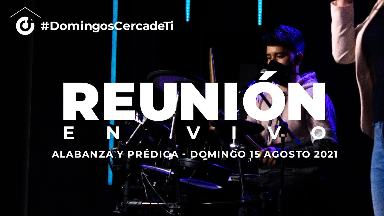 🔴EN VIVO - ⏰ 10:00 am (Alabanza, Pr&eacute;dica y Ulcdt Kids)  - 15 Agosto  2021