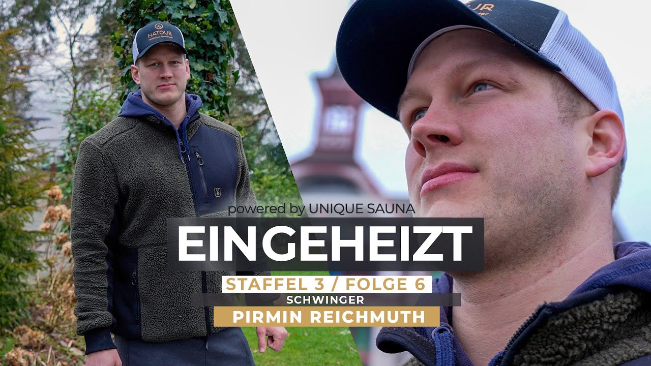 Eingeheizt (Staffel 3 / Folge 6) Damian Betschart trifft Schwinger Pirmin Reichmuth (Saunatalk)