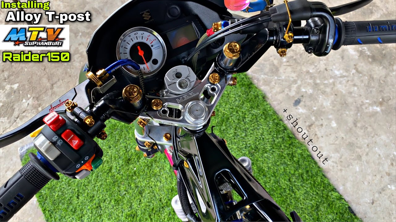 Installing Alloy Tpost | M.T.V tpost | Raider150 | Andreu Cabagyo