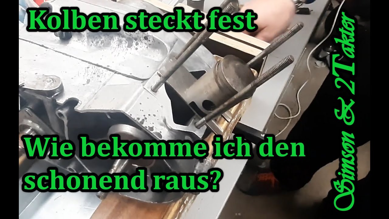 Kolben ist fest. Wie kann ich den lösen . Kleines Werkzeug mit großem Erfolg.