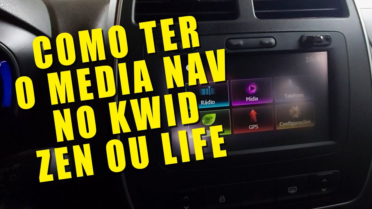 COMO TER O MEDIA NAV ORIGINAL RENAULT NO KWID ZEN OU LIFE!